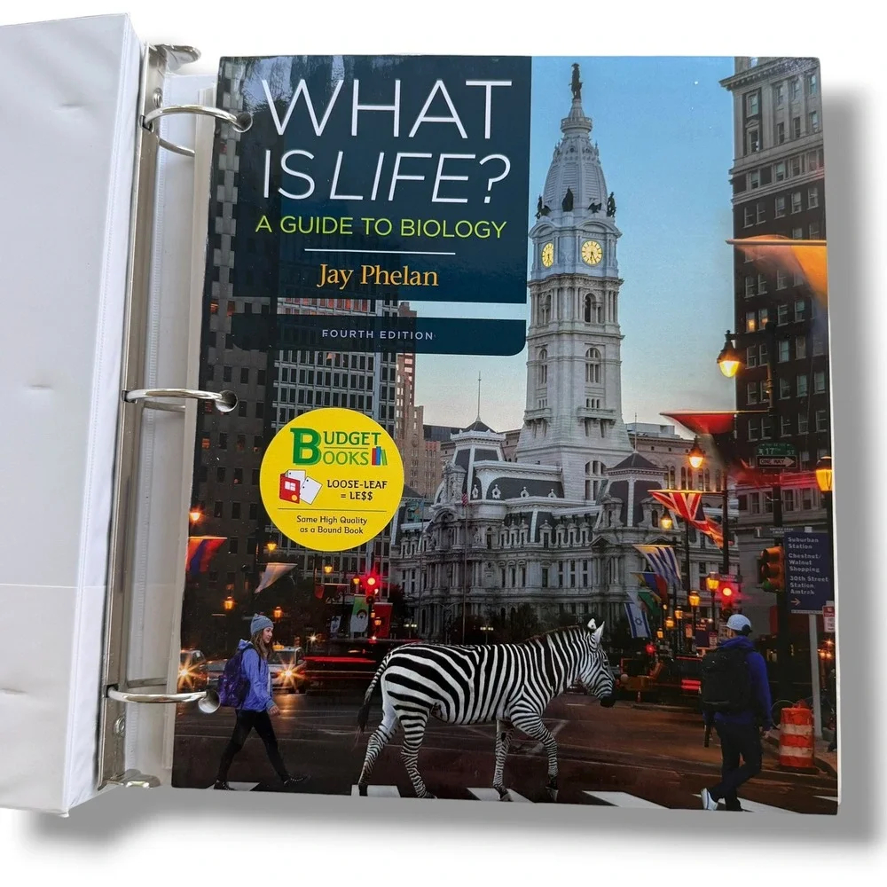 What Is Life? A Guide to Biology Jay Phelan 4th Edit. Loose Leaf Textbook Binder